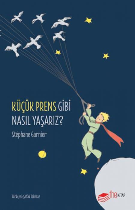 Vorderes Coverbild Kücük Prens Gibi Nasil Yasariz