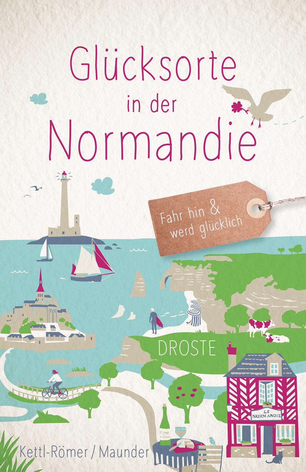 Vorderes Coverbild Glücksorte in der Normandie