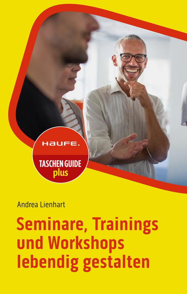 Vorderes Coverbild Seminare, Trainings und Workshops lebendig gestalten