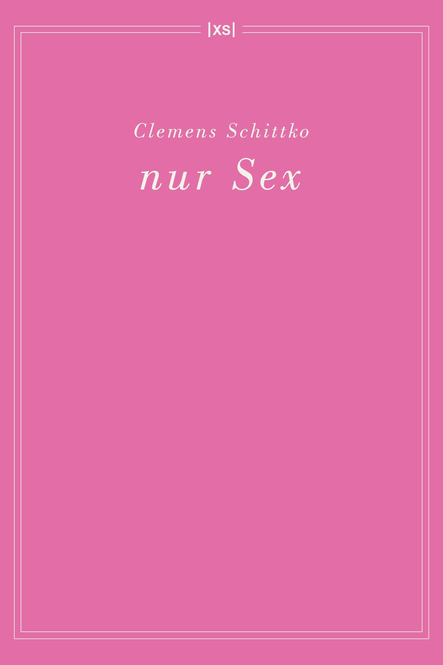 Vorderes Coverbild nur Sex