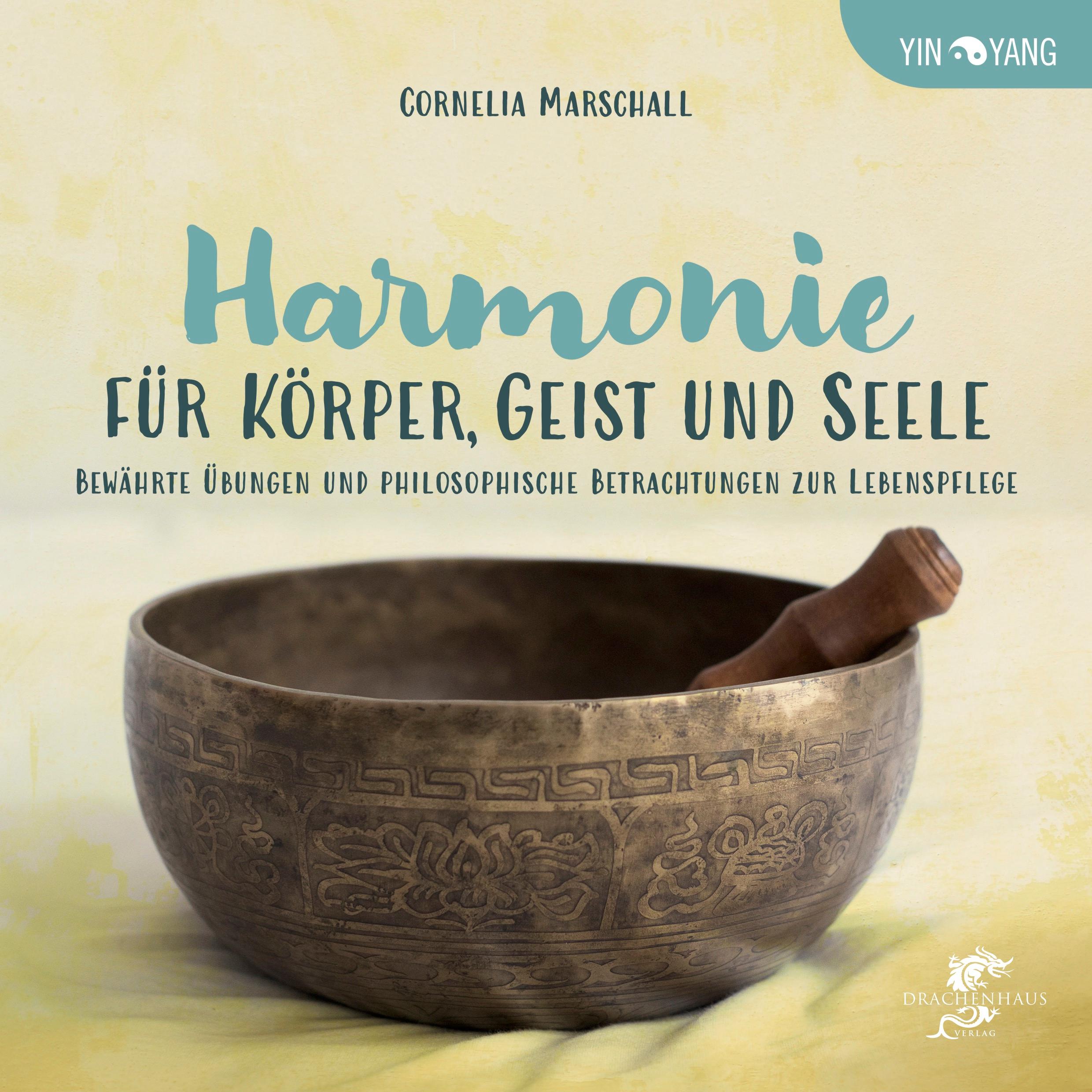 Vorderes Coverbild HARMONIE FÜR KÖRPER, GEIST UND SEELE