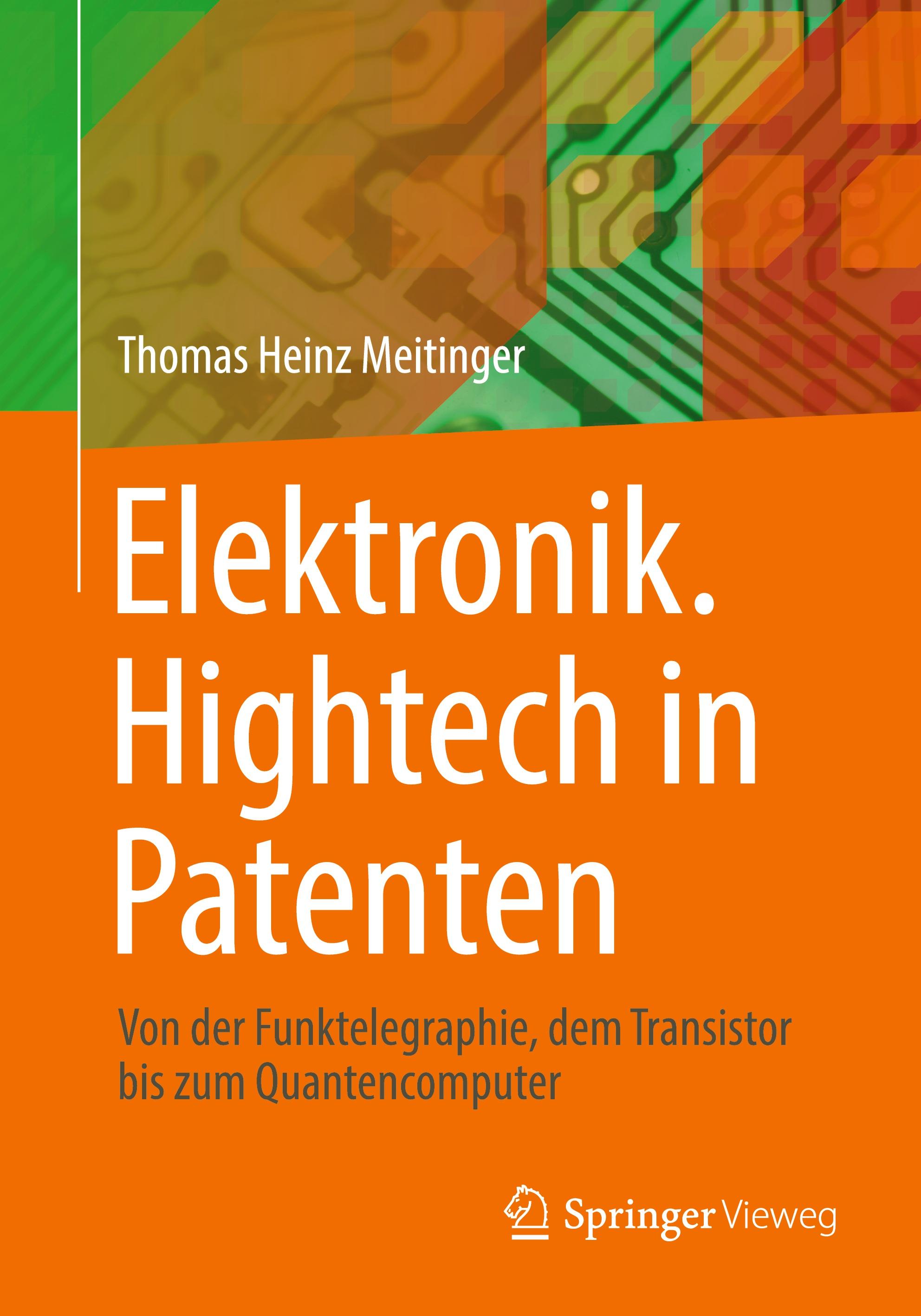 Vorderes Coverbild Elektronik. Hightech in Patenten