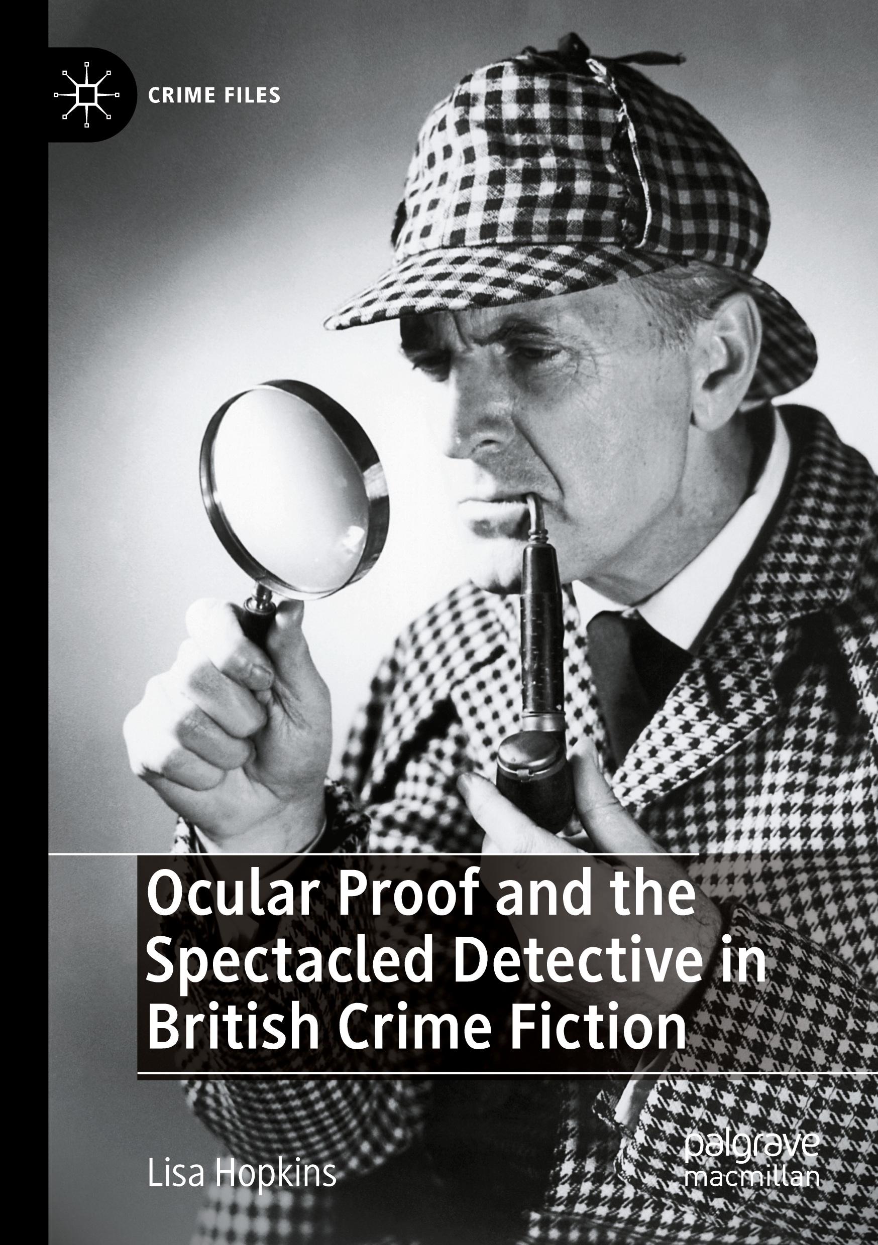 Vorderes Coverbild Ocular Proof and the Spectacled Detective in British Crime Fiction