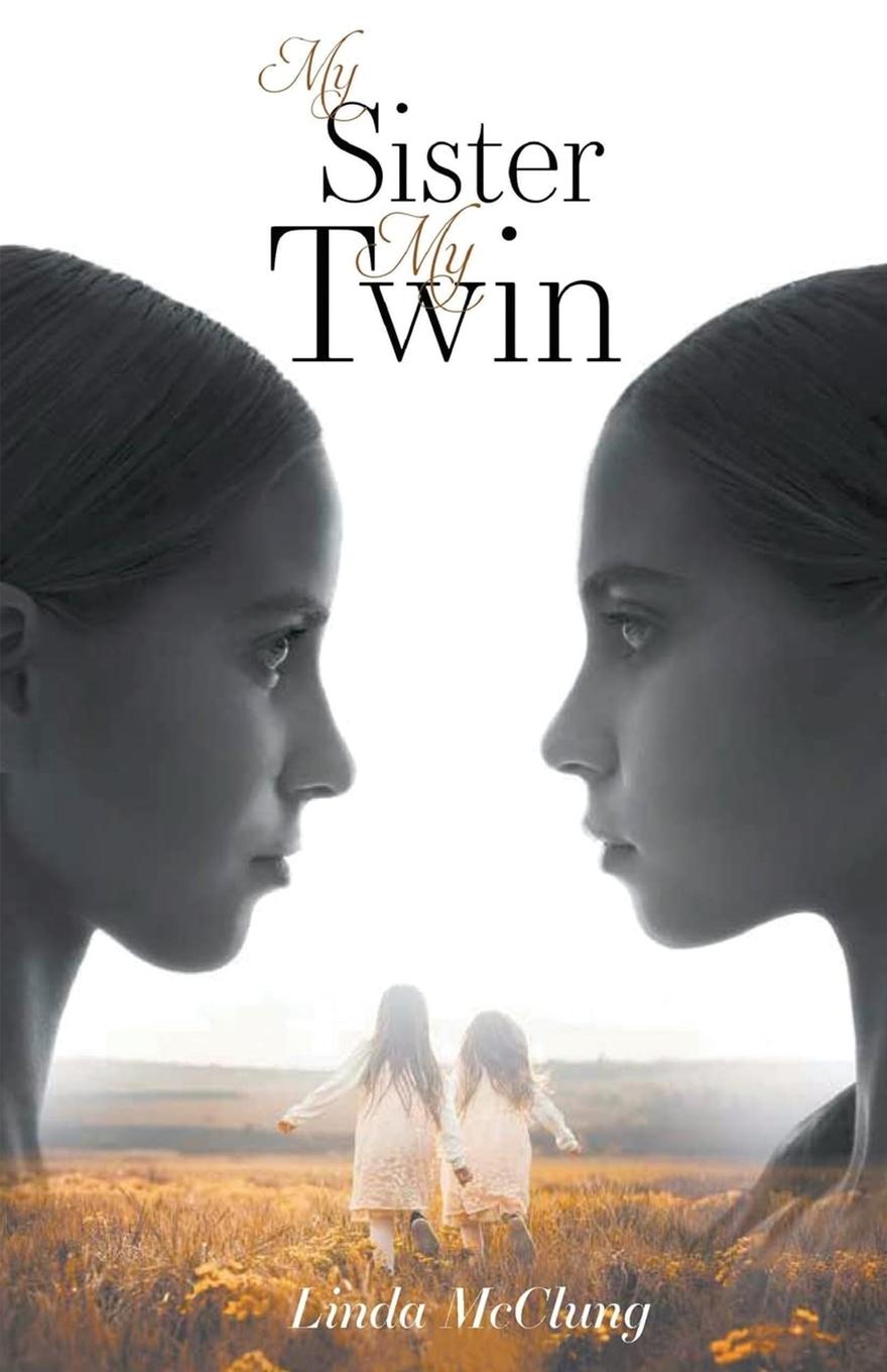 Vorderes Coverbild My Sister My Twin