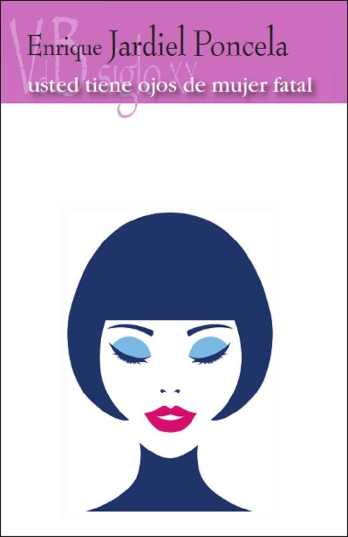 Vorderes Coverbild Usted tiene ojos de mujer fatal