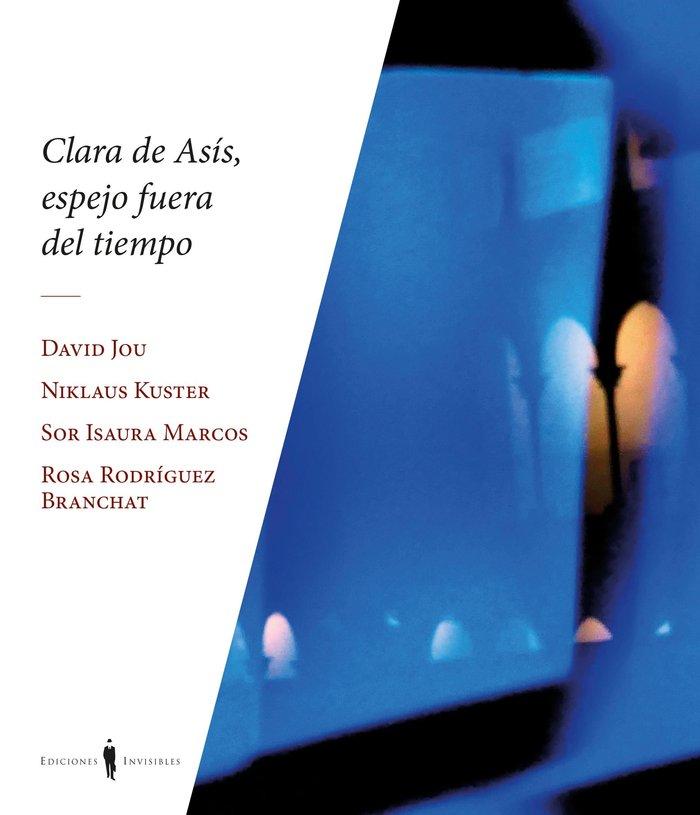 Vorderes Coverbild Clara de Asís, espejo fuera de tiempo