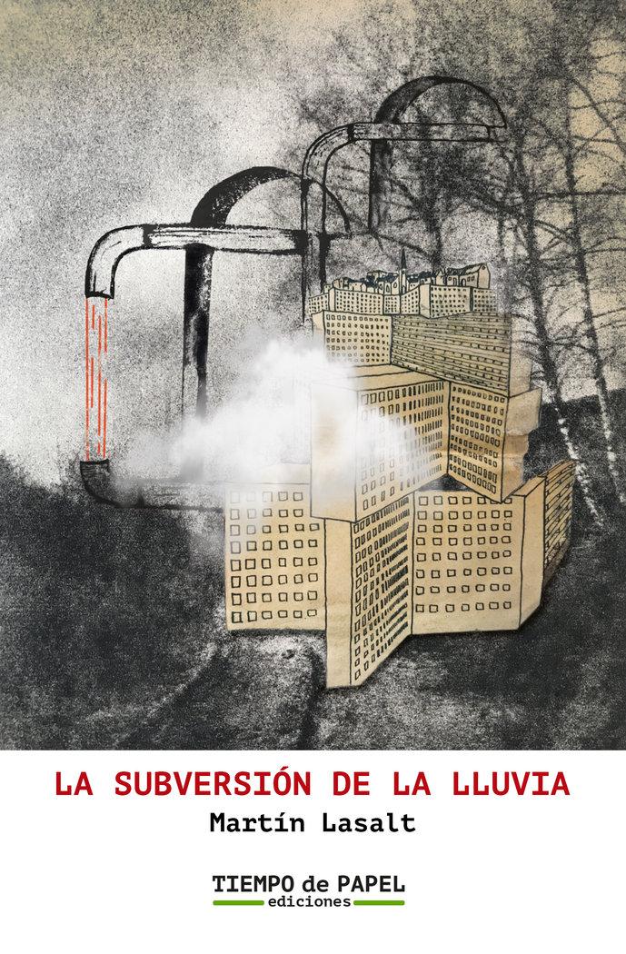 Vorderes Coverbild La subversión de la lluvia