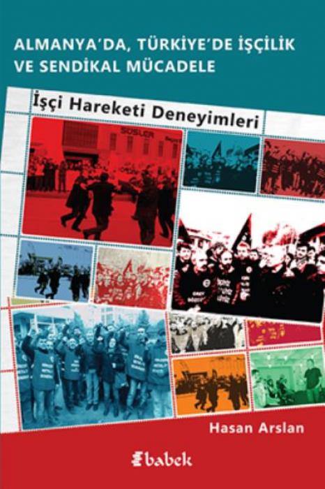 Vorderes Coverbild Almanyada, Türkiyede Iscilik Ve Sendikal Mücadele