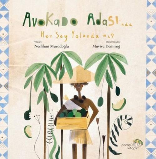 Vorderes Coverbild Avokado Adasinda Her Sey Yolunda mi