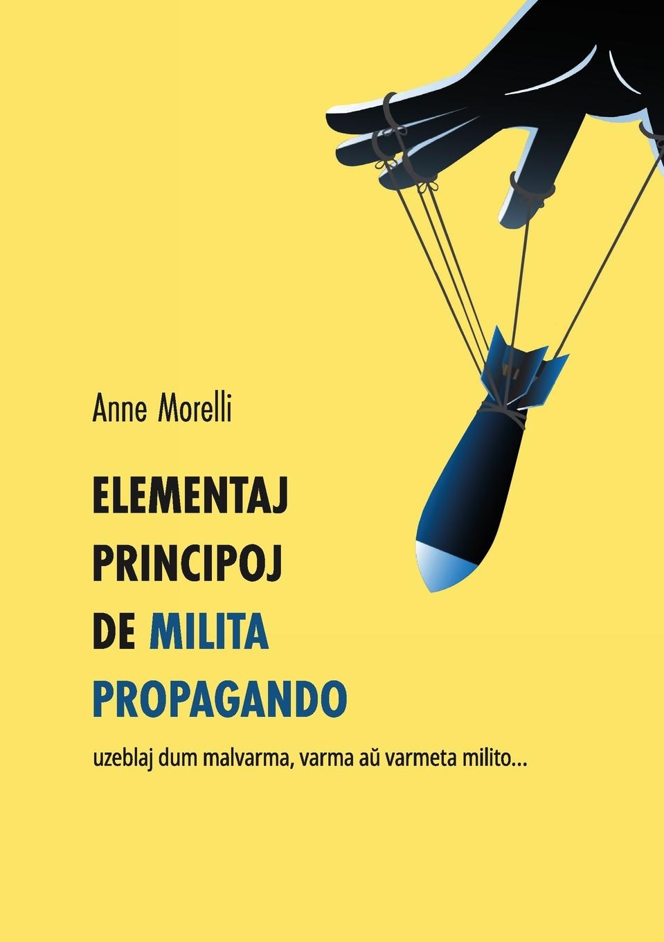 Vorderes Coverbild Elementaj principoj de milita propagando