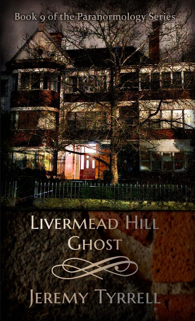 Vorderes Coverbild Livermead Hill Ghost