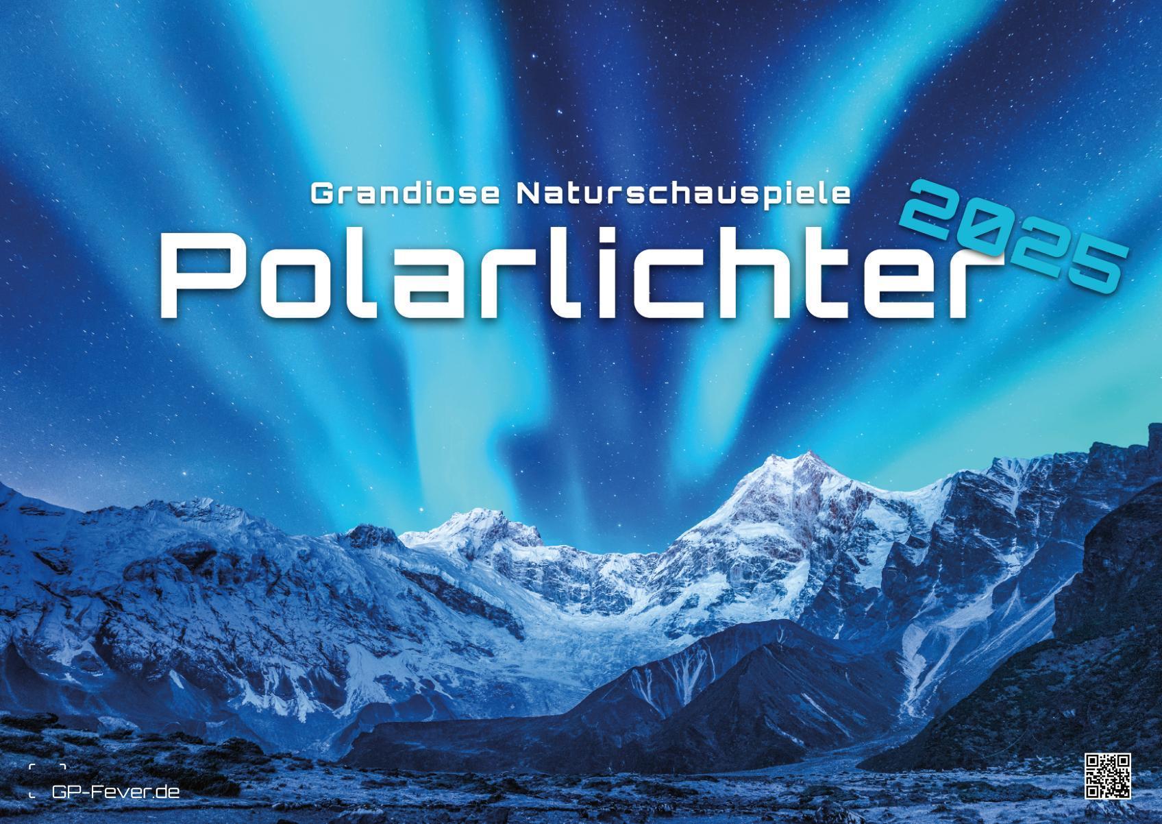 Vorderes Coverbild Polarlichter - grandiose Naturschauspiele - 2025 - Kalender DIN A2