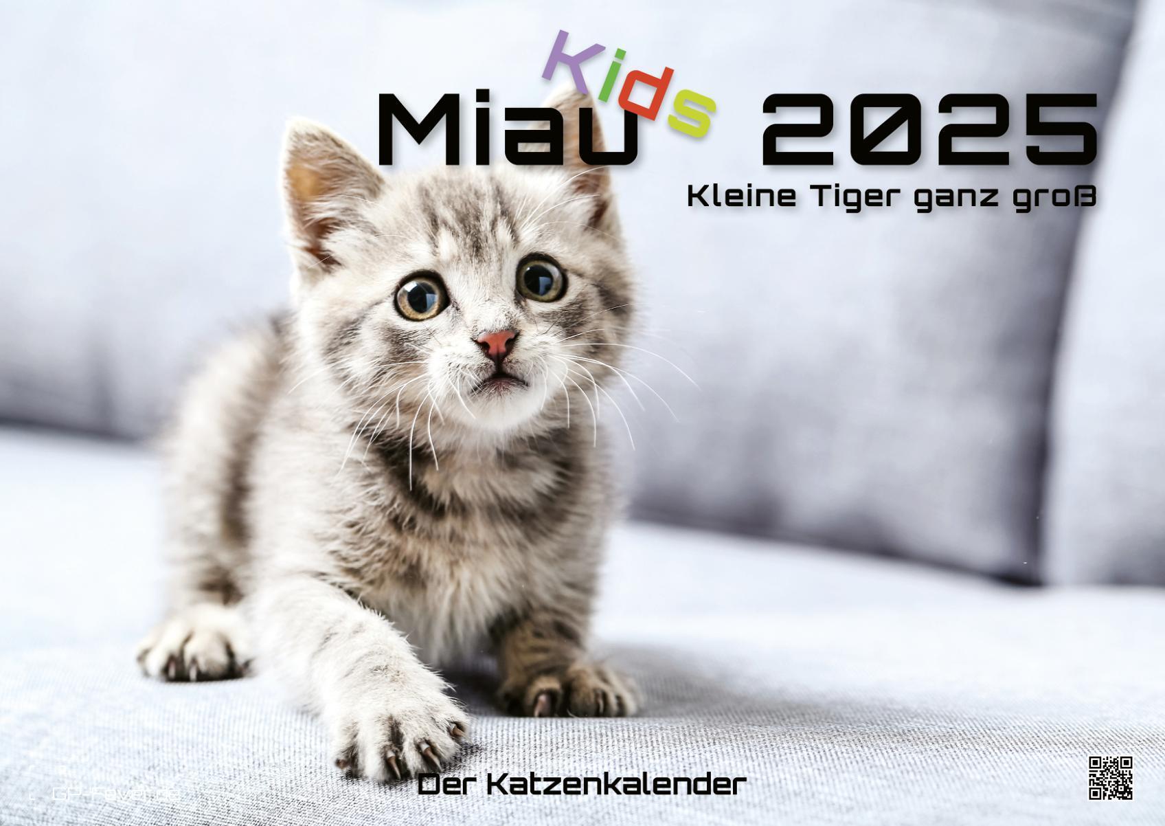 Vorderes Coverbild Miau Kids - kleine Tiger ganz groß - Der Katzenkalender - 2025 - Kalender DIN A2