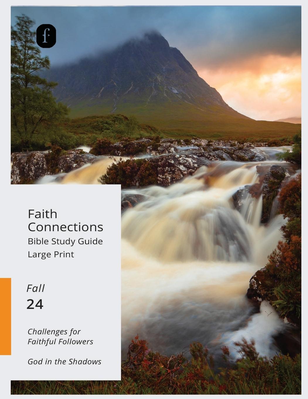 Vorderes Coverbild Faith Connections Adult Student Large Print September/October/November 2024)
