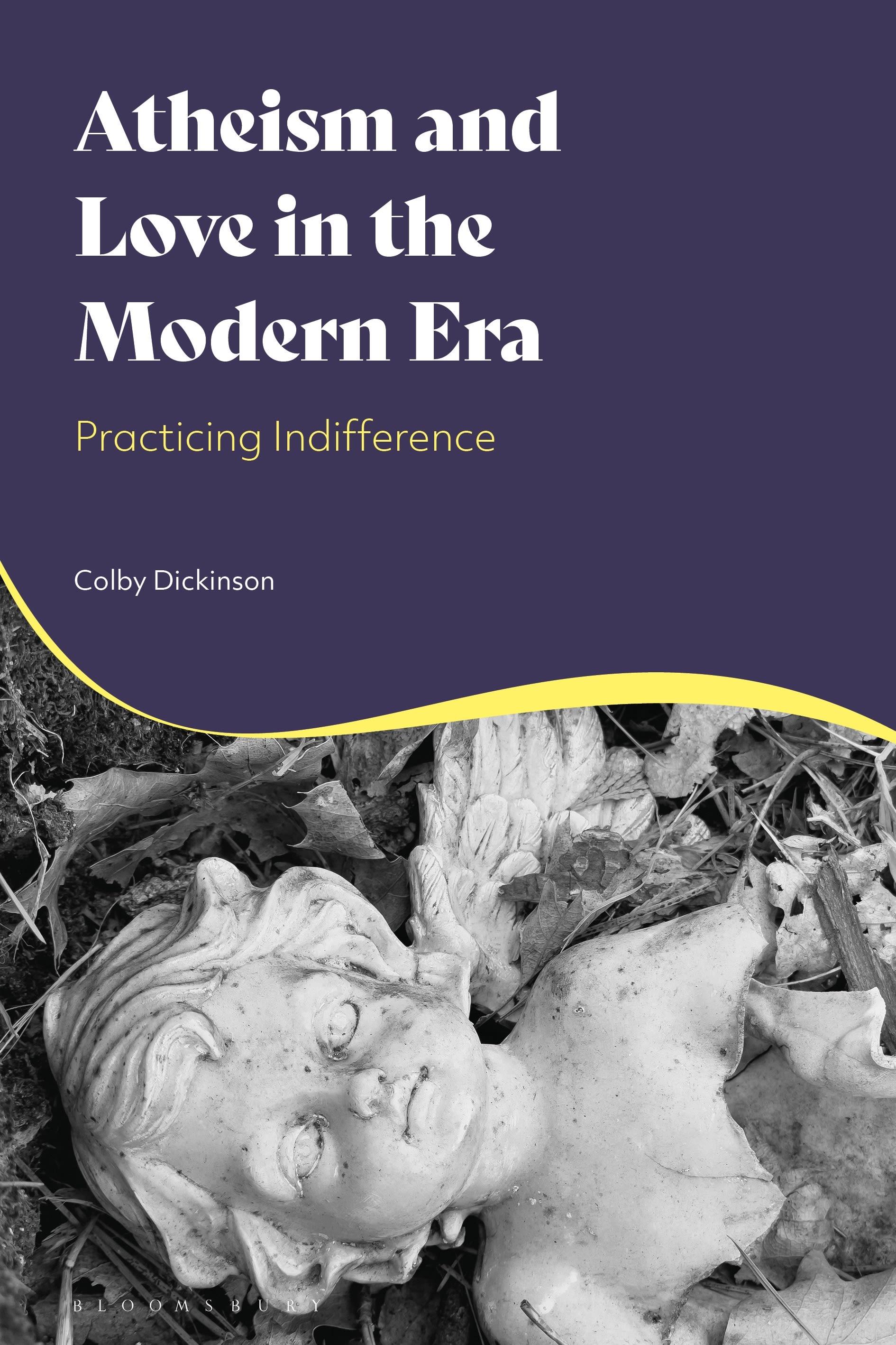 Vorderes Coverbild Atheism and Love in the Modern Era