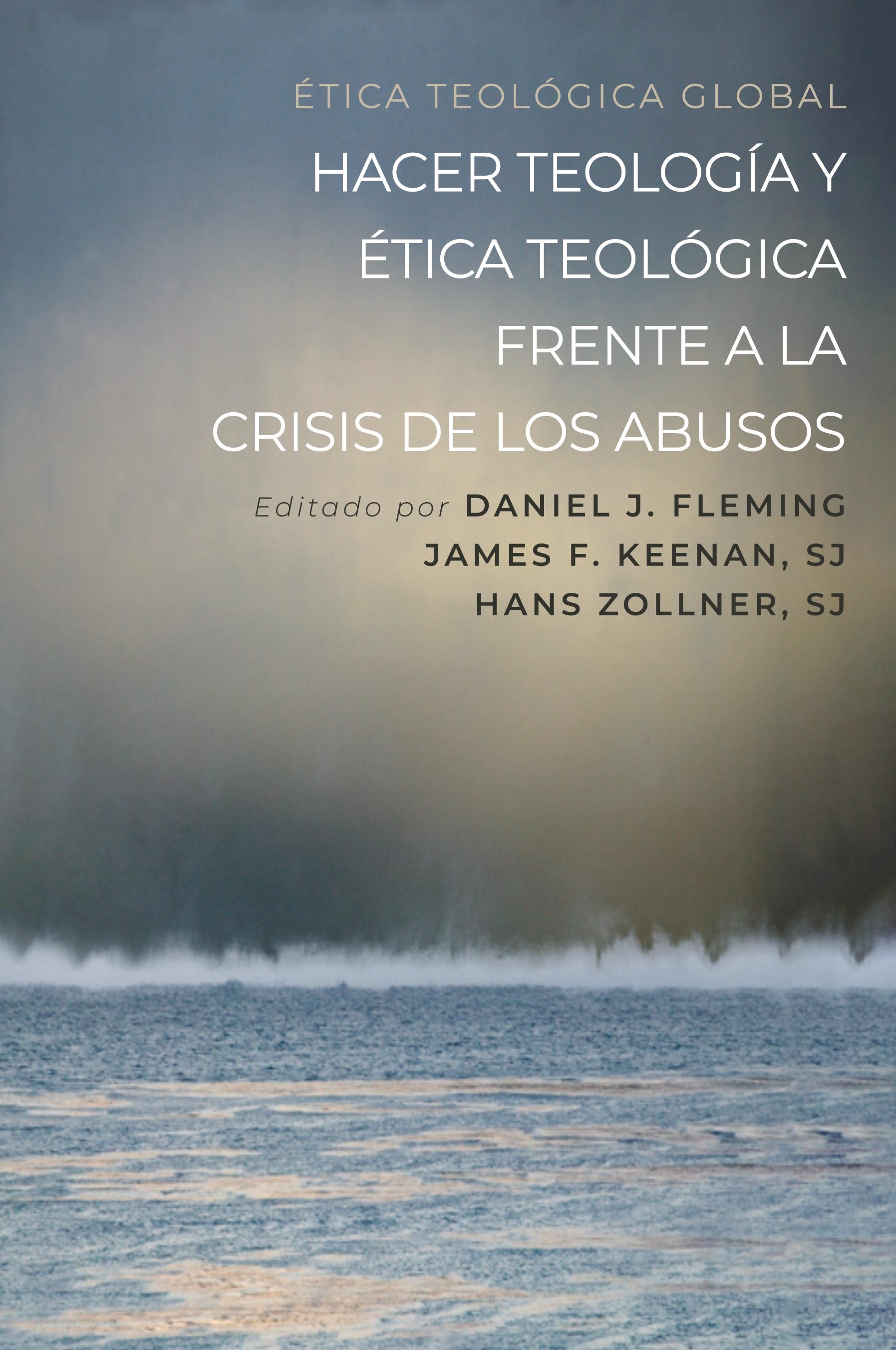 Vorderes Coverbild Hacer teología y ética teológica frente a la crisis de los abusos