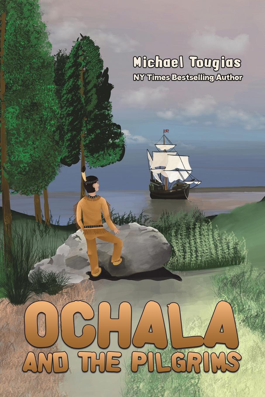 Vorderes Coverbild Ochala and The Pilgrims