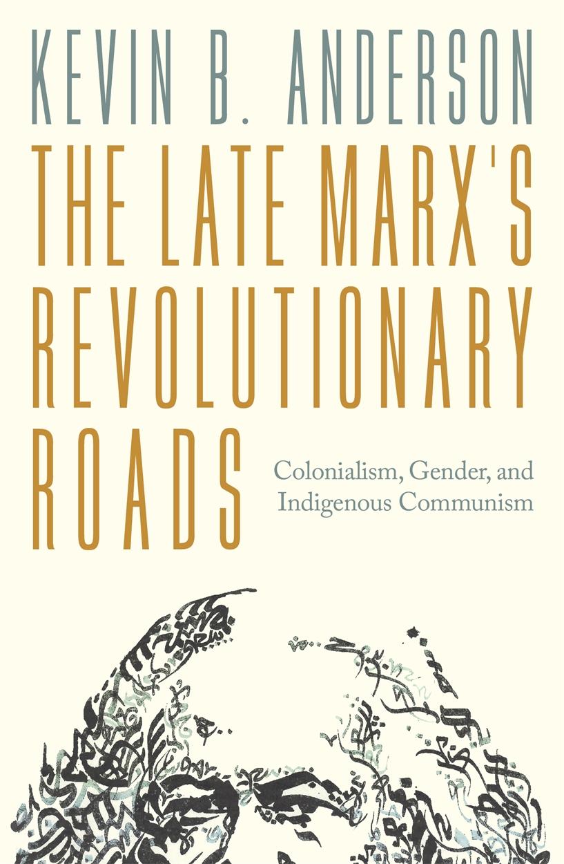 Vorderes Coverbild The Late Marx's Revolutionary Roads