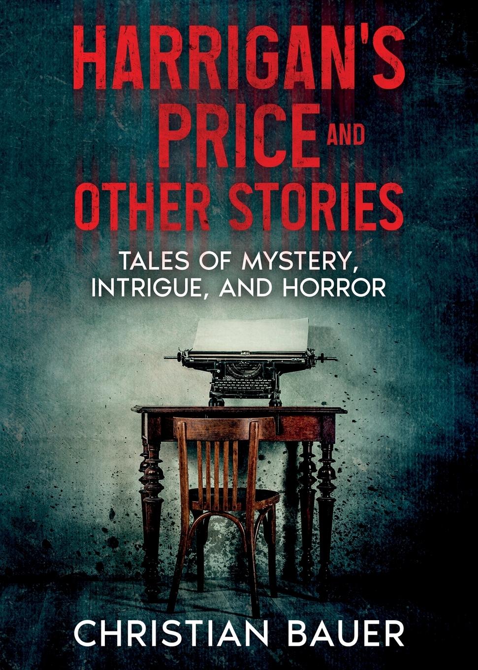 Vorderes Coverbild Harrigan's Price and Other Stories