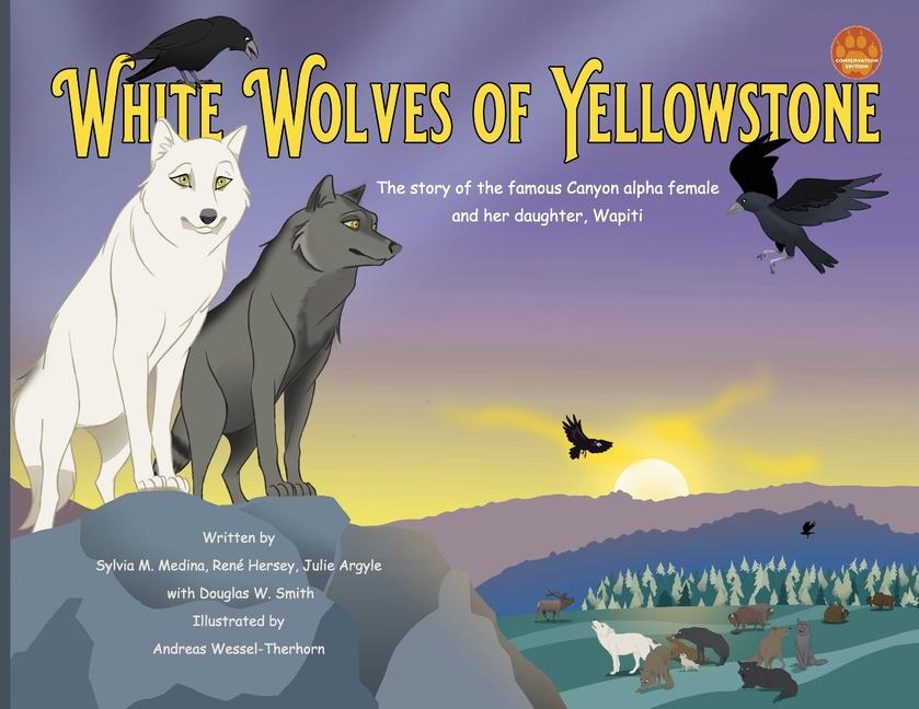 Vorderes Coverbild White Wolves of Yellowstone - PB Environmental Heroes