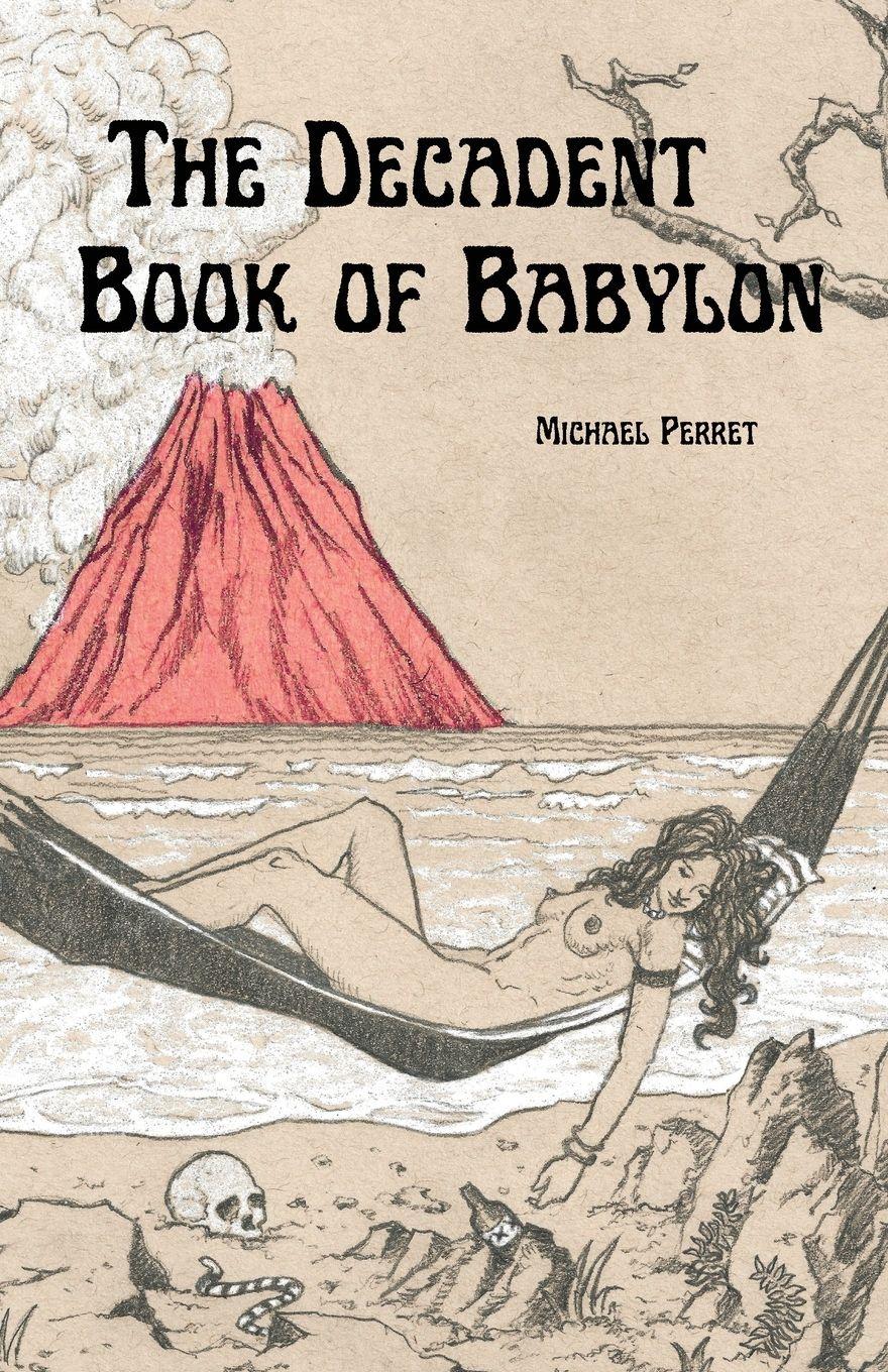 Vorderes Coverbild The Decadent Book of Babylon