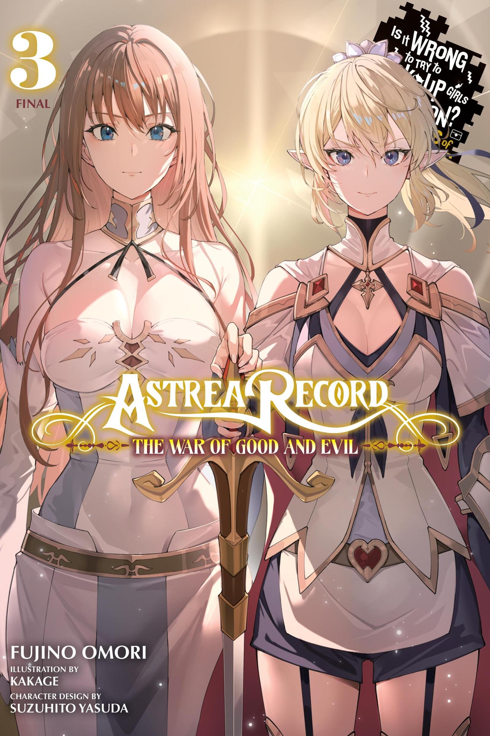 Vorderes Coverbild Astrea Record, Vol. 3 Is It Wrong to Try to Pick Up Girls in a Dungeon? Tales of Heroes