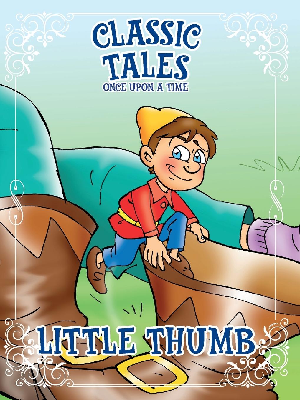 Vorderes Coverbild Classic Tales Once Upon a Time - Little Thumb
