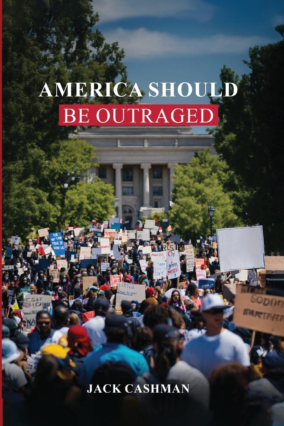 Vorderes Coverbild AMERICA Should be Outraged