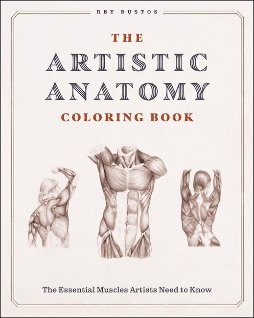 Vorderes Coverbild The Artistic Anatomy Coloring Book