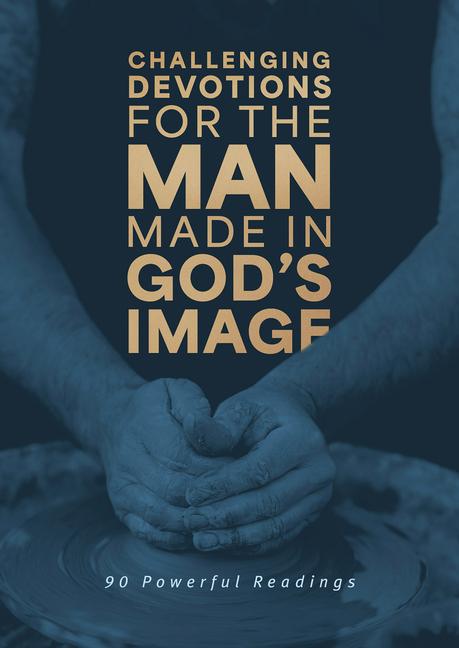 Vorderes Coverbild Challenging Devotions for the Man Made in God's Image