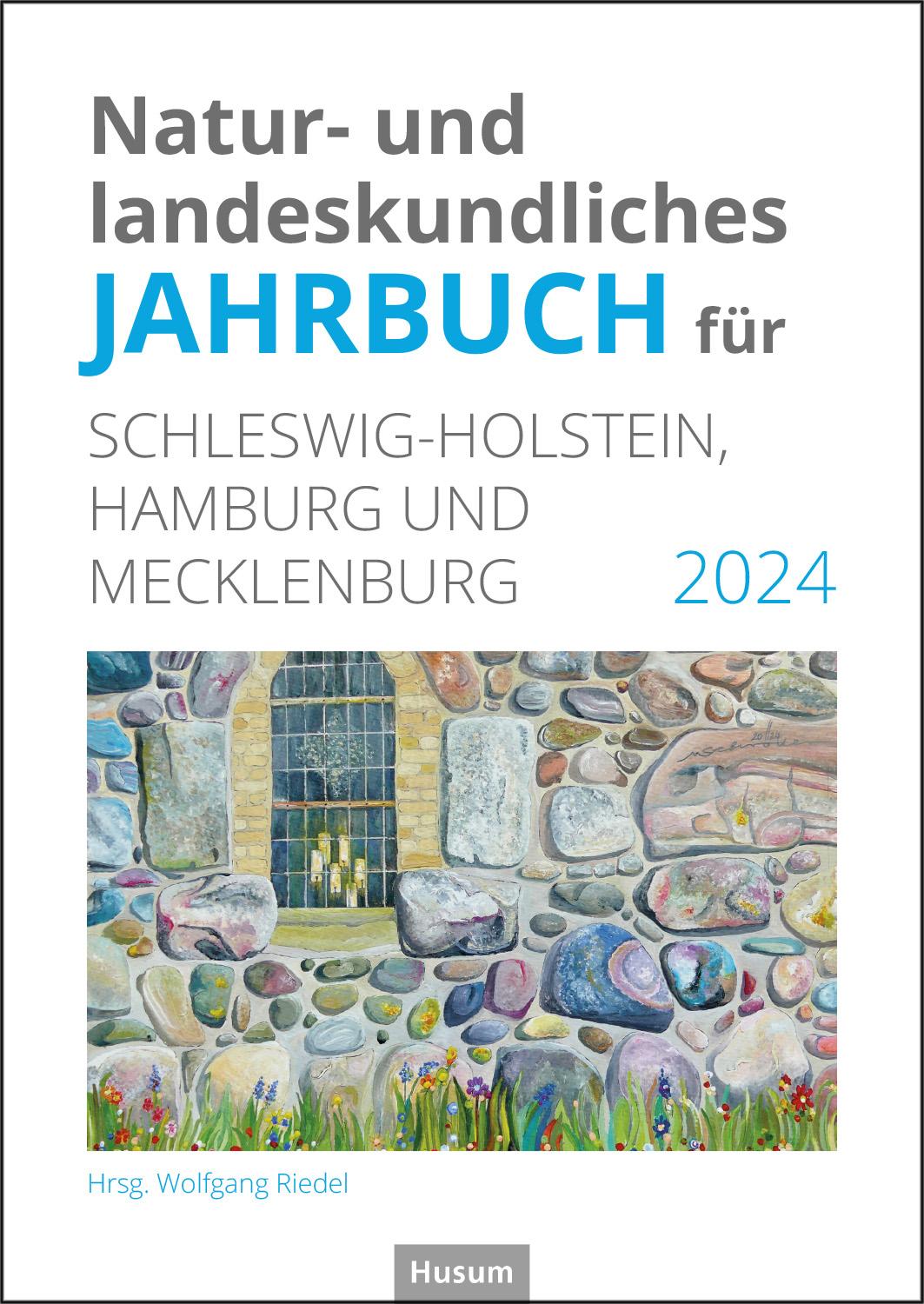 Vorderes Coverbild Natur- und landeskundliches Jahrbuch für Schleswig-Holstein, Hamburg und Mecklenburg 2024