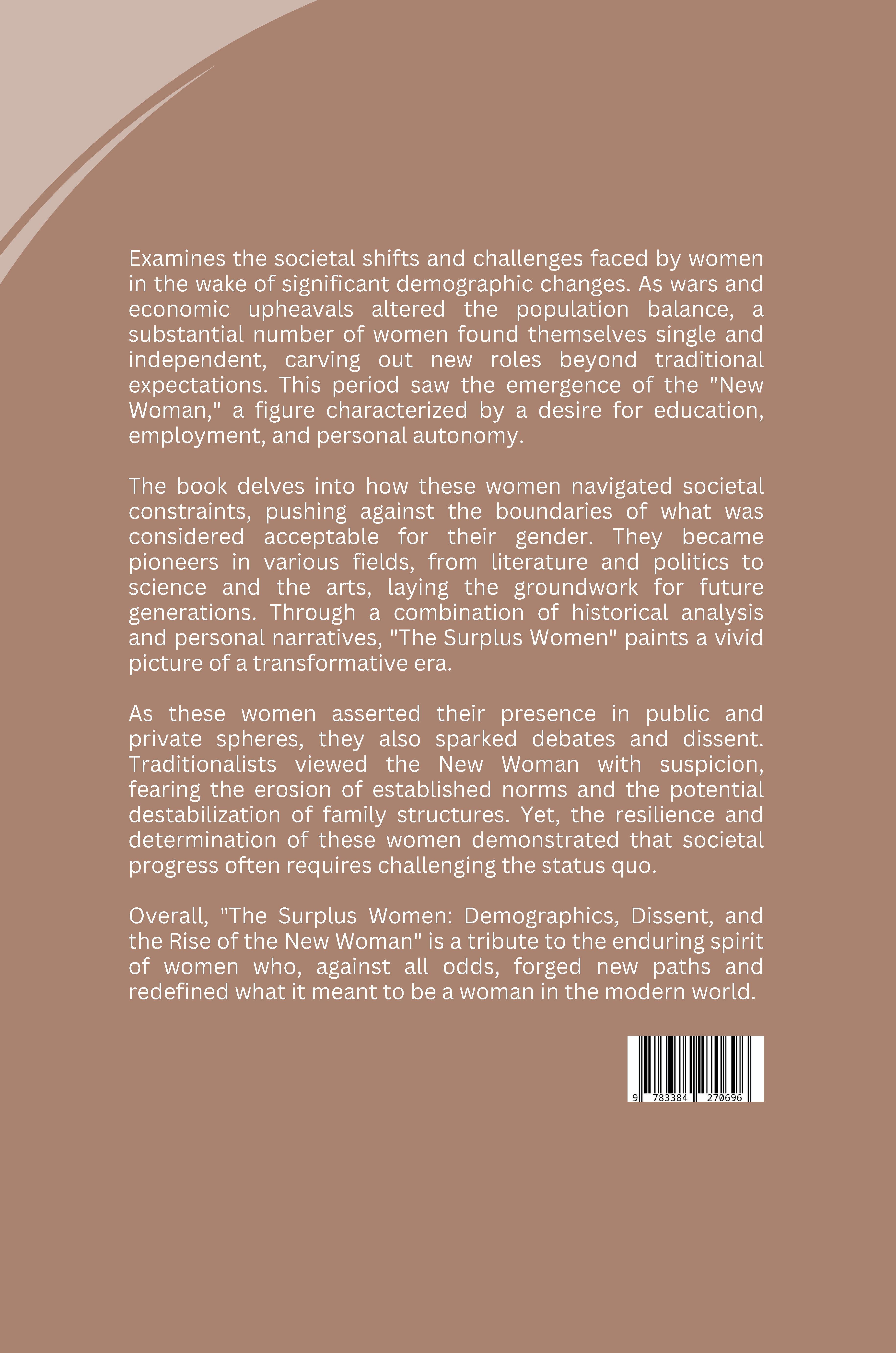 Rückseitencover The Surplus Women: Demographics, Dissent, and the Rise of the New Woman
