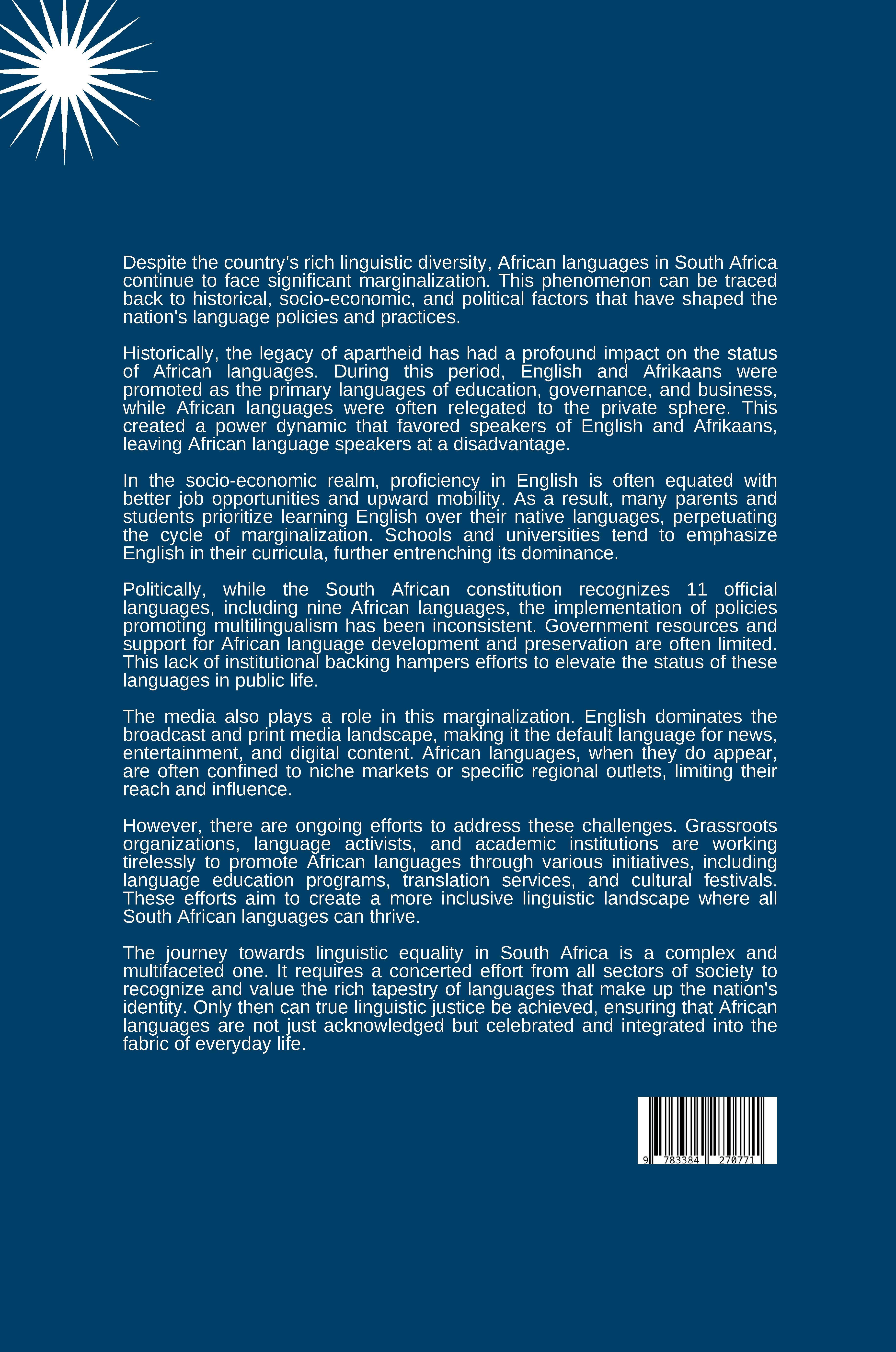Rückseitencover The Official Unofficials: Why African Languages Remain Marginalized in South Africa