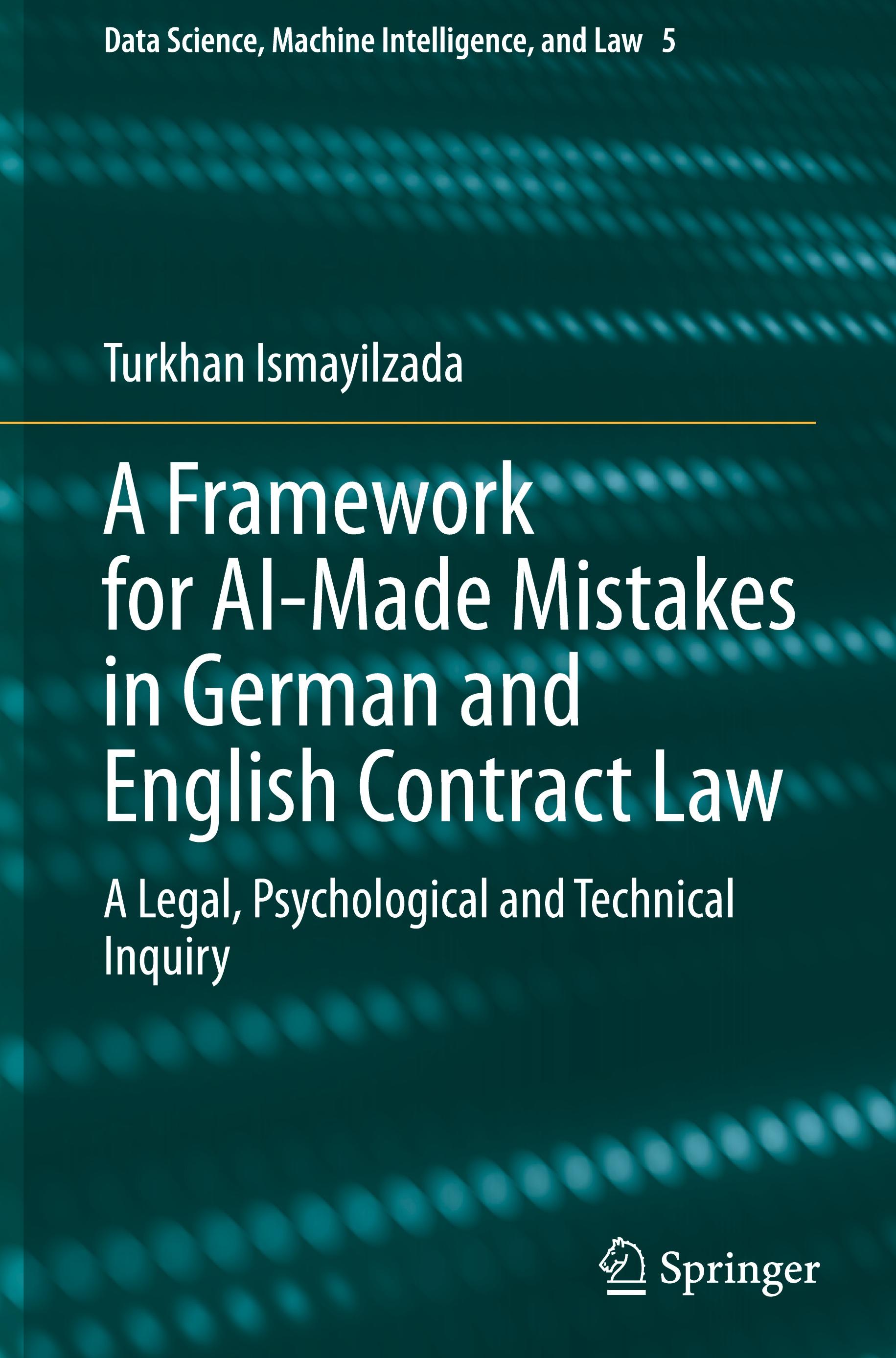 Vorderes Coverbild A Framework for AI-Made Mistakes in German and English Contract Law