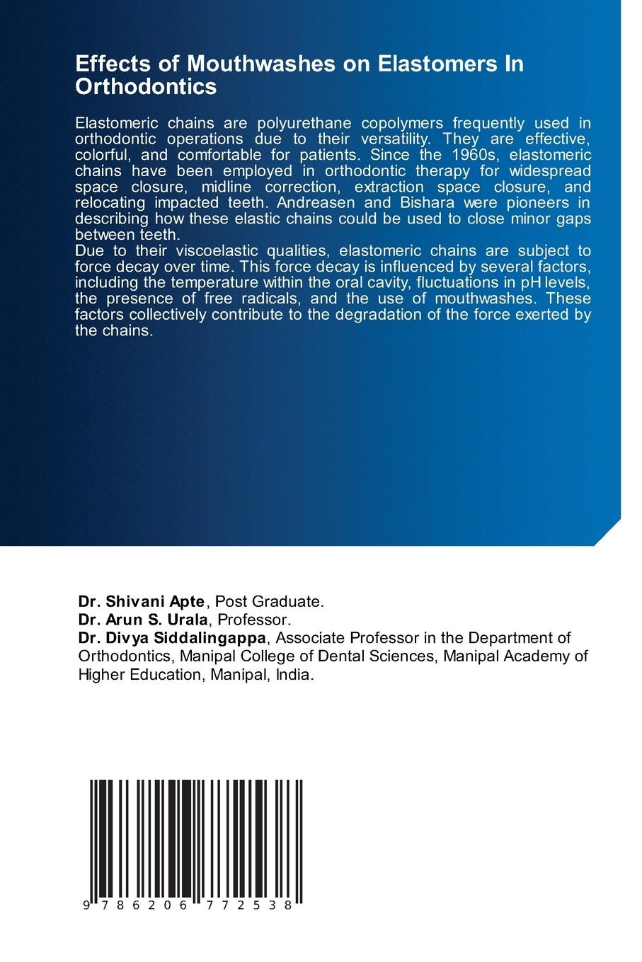 Rückseitencover Effects of Mouthwashes on Elastomers In Orthodontics