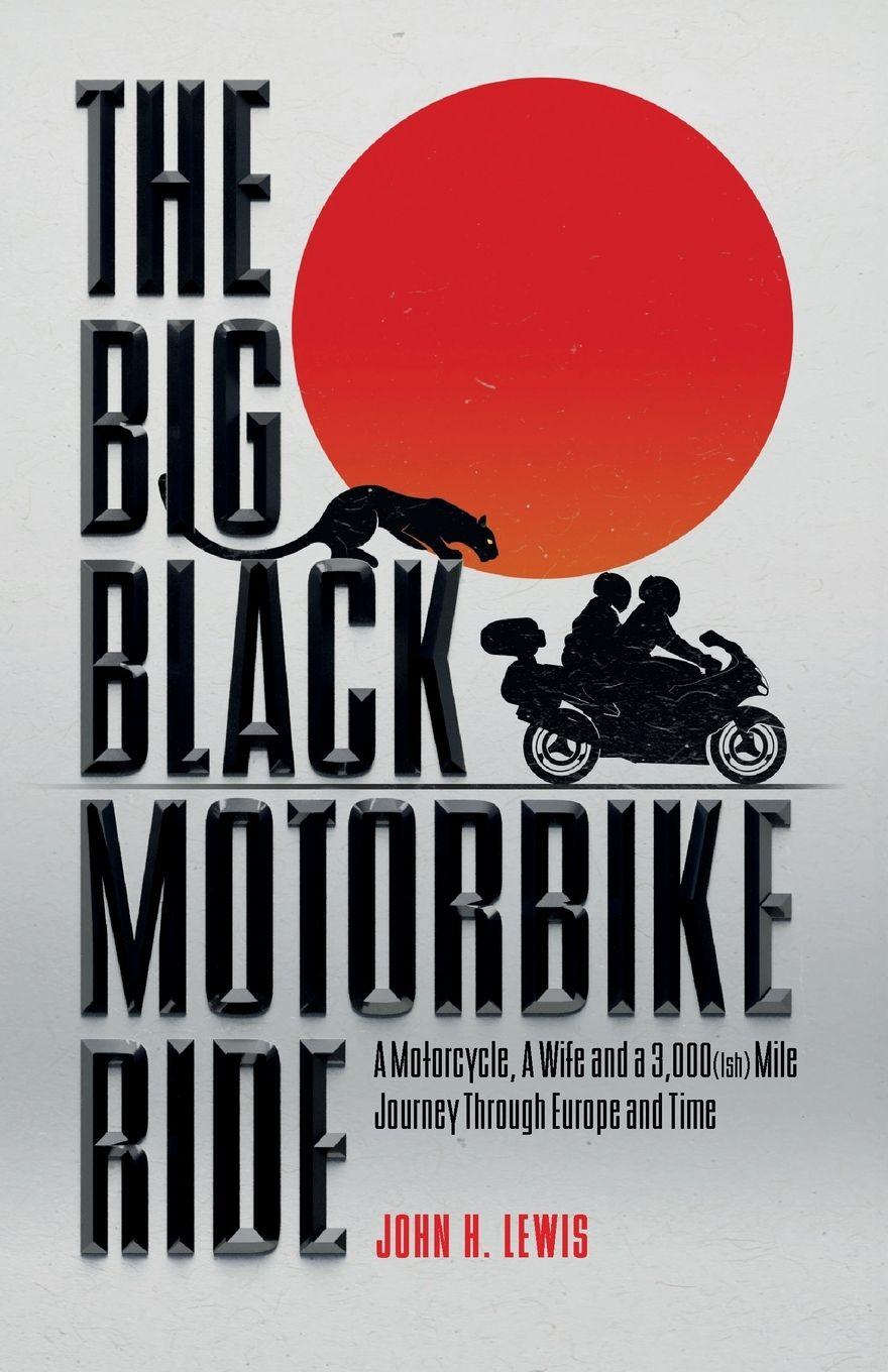 Vorderes Coverbild The Big Black Motorbike Ride