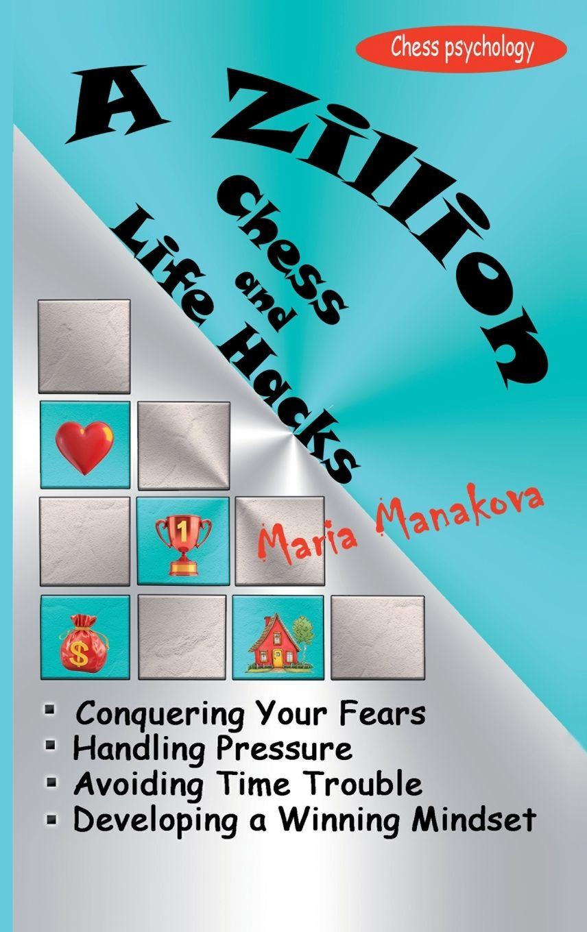 Vorderes Coverbild A Zillion Chess and Life Hacks