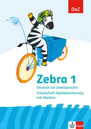 Vorderes Coverbild Zebra. Deutsch als Zweitsprache. Arbeitsheft Alphabetisierung mit Medien Klasse 1
