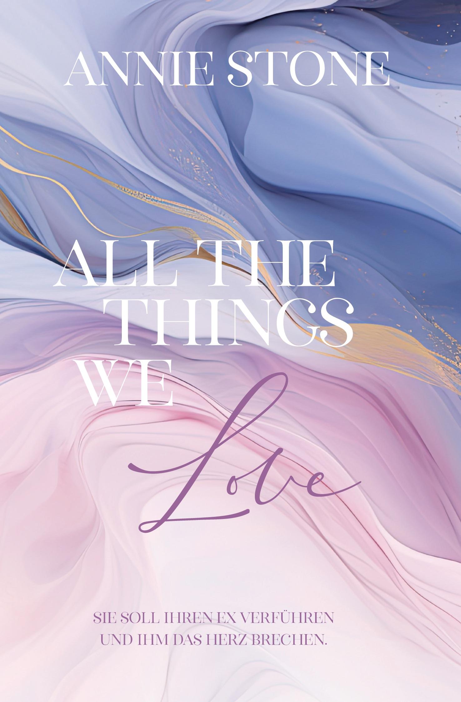 Vorderes Coverbild All the things we love