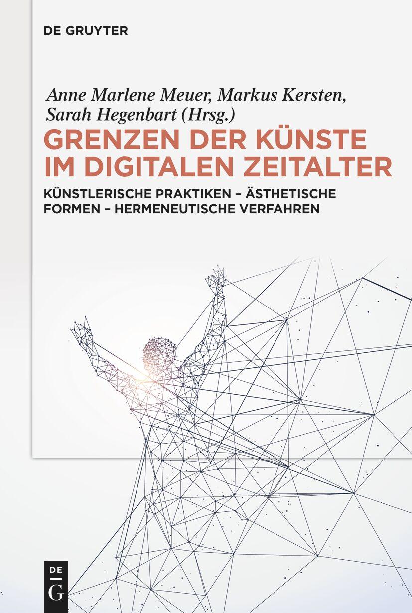 Vorderes Coverbild Grenzen der Künste im digitalen Zeitalter
