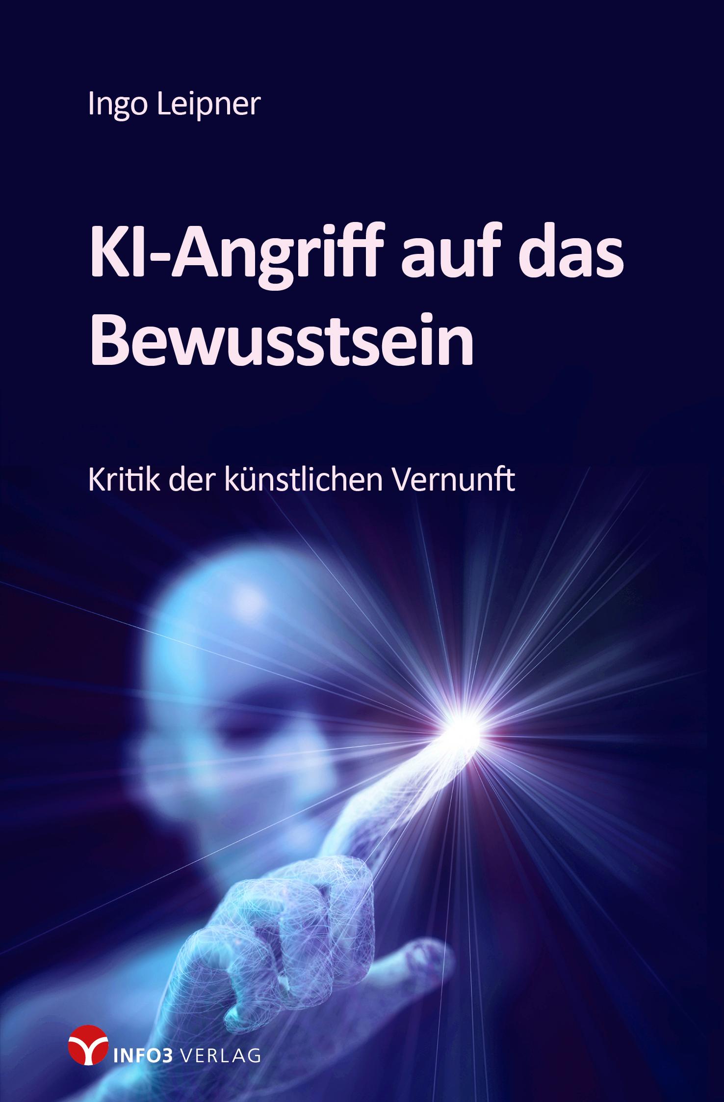 Vorderes Coverbild KI-Angriff auf das Bewusstsein