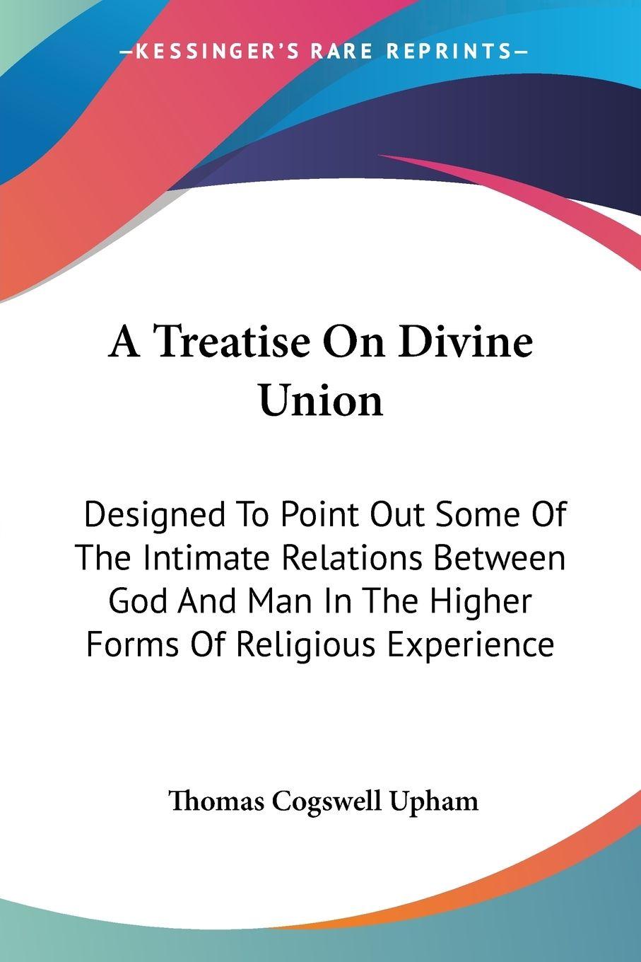 Vorderes Coverbild A Treatise On Divine Union