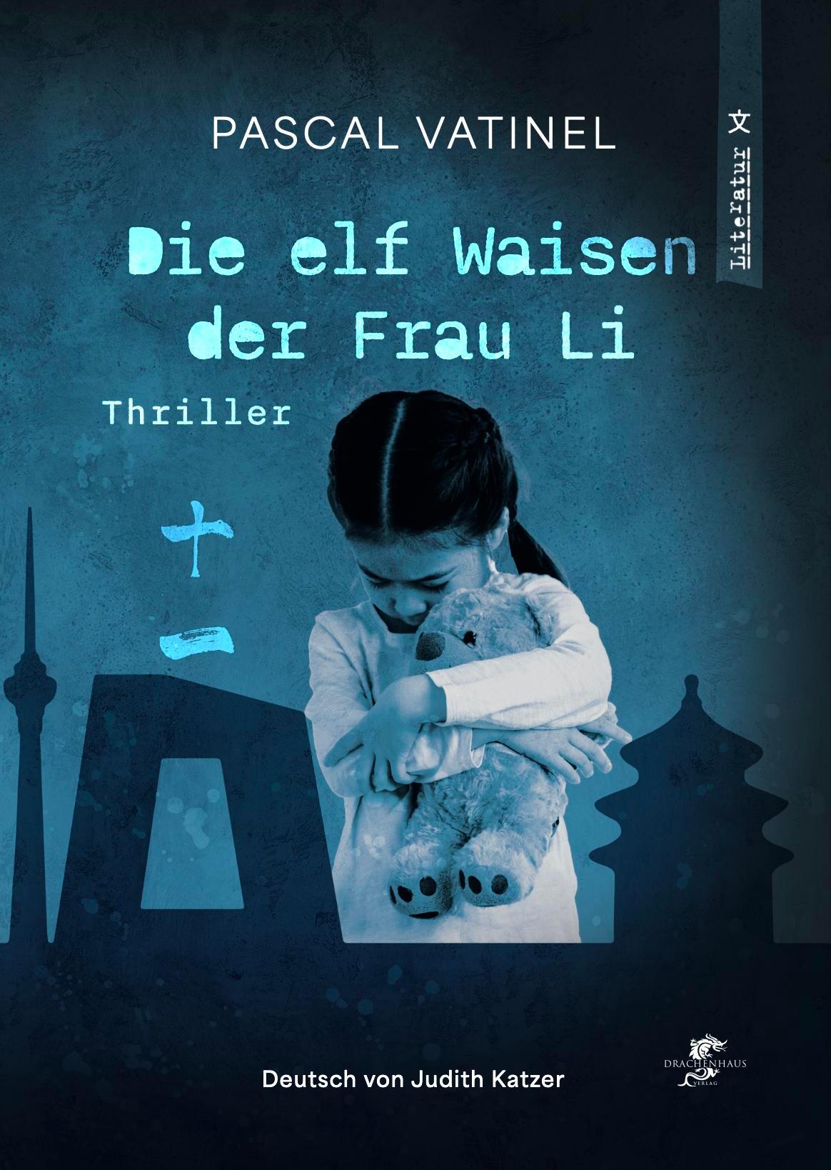 Vorderes Coverbild Die elf Waisen der Frau Li