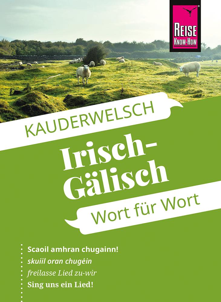 Vorderes Coverbild Reise Know-How Sprachführer  Irisch-Gälisch - Wort für Wort