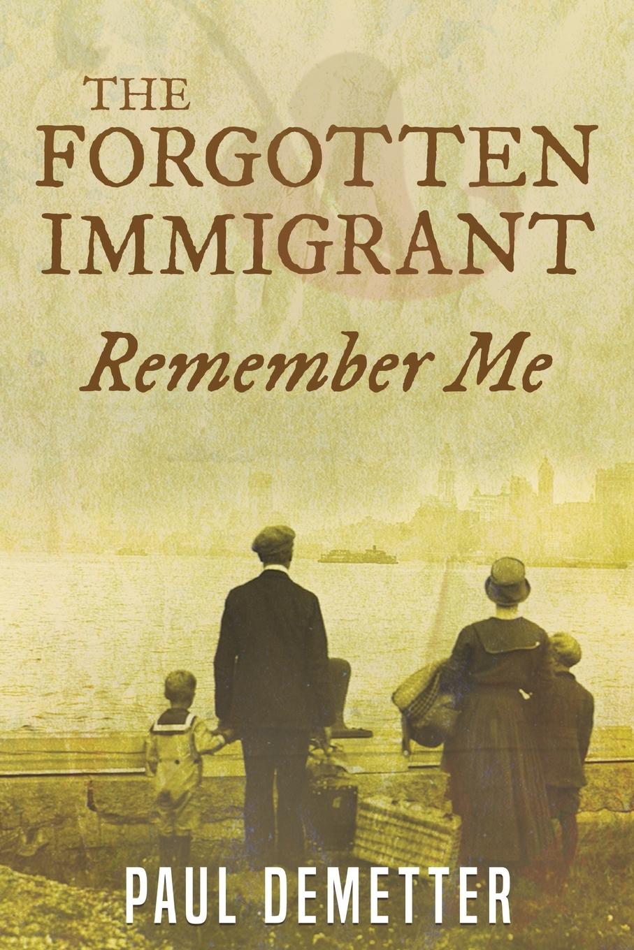 Vorderes Coverbild The Forgotten Immigrant