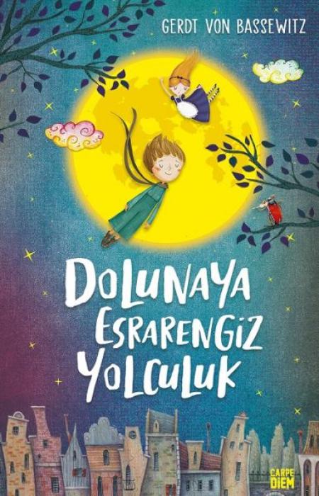 Vorderes Coverbild Dolunaya Esrarengiz Yolculuk