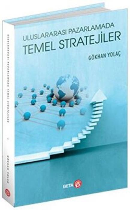 Vorderes Coverbild Uluslararasi Pazarlamada Temel Stratejiler