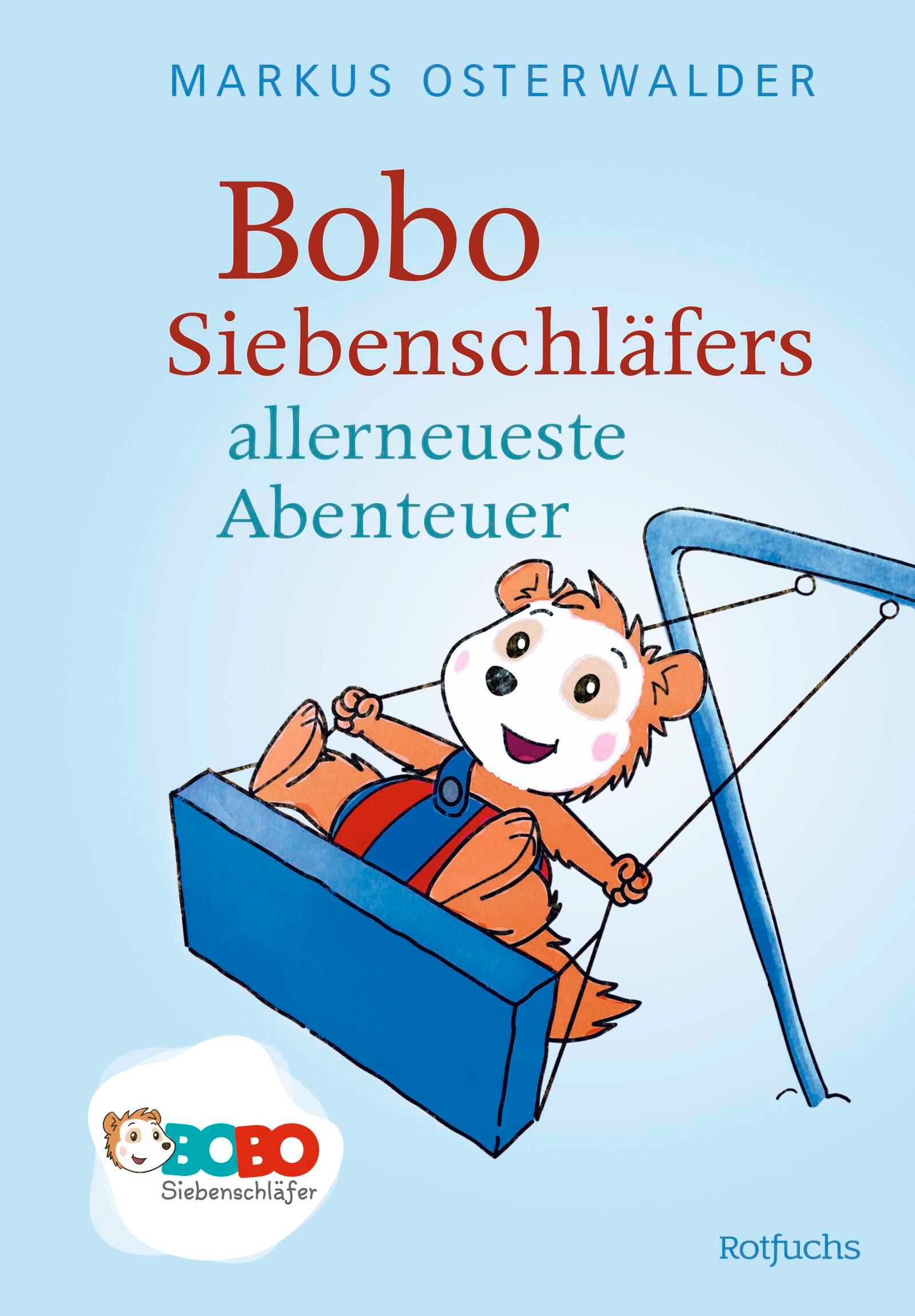 Vorderes Coverbild Bobo Siebenschläfers allerneueste Abenteuer