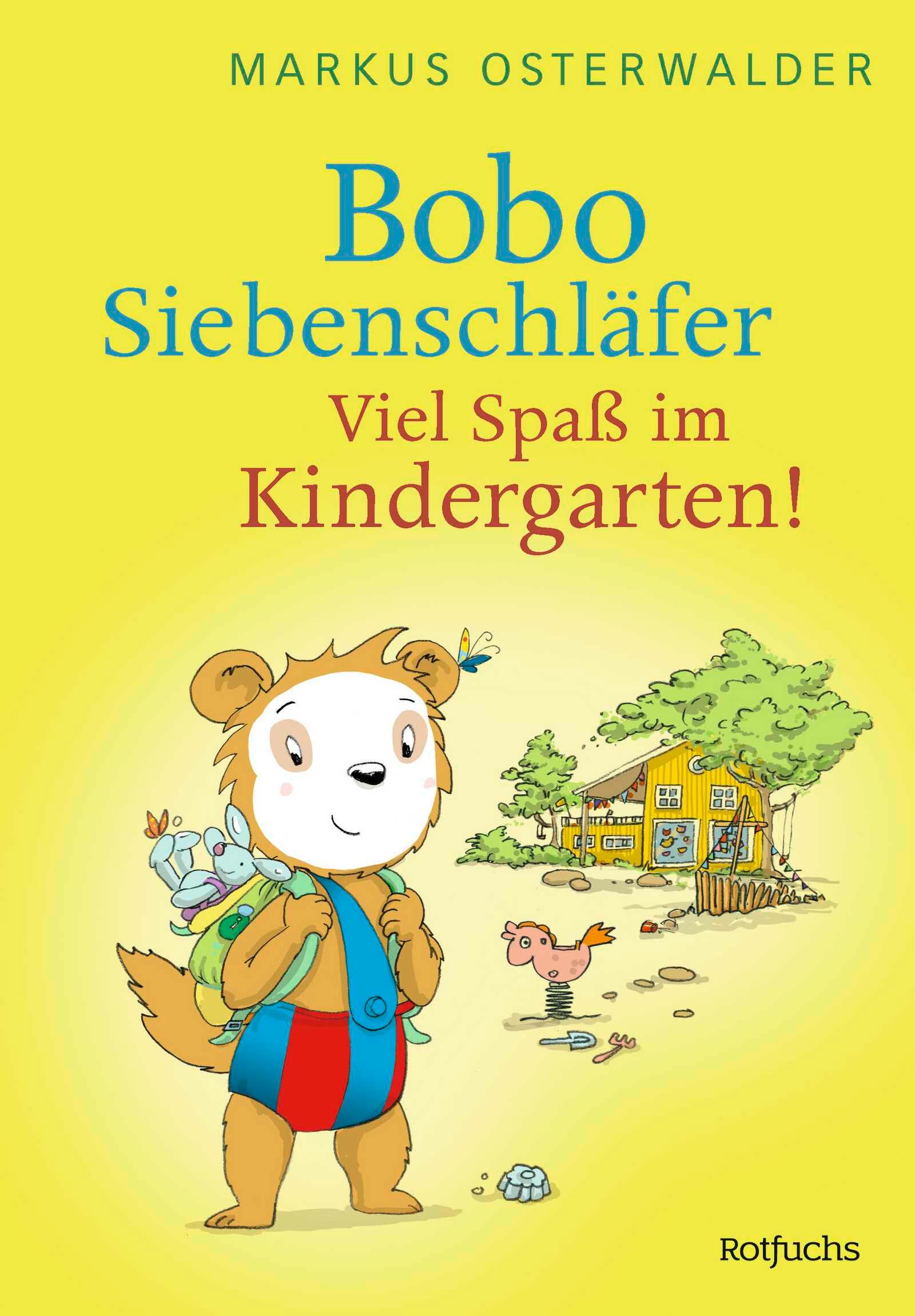 Vorderes Coverbild Bobo Siebenschläfer: Viel Spaß im Kindergarten!