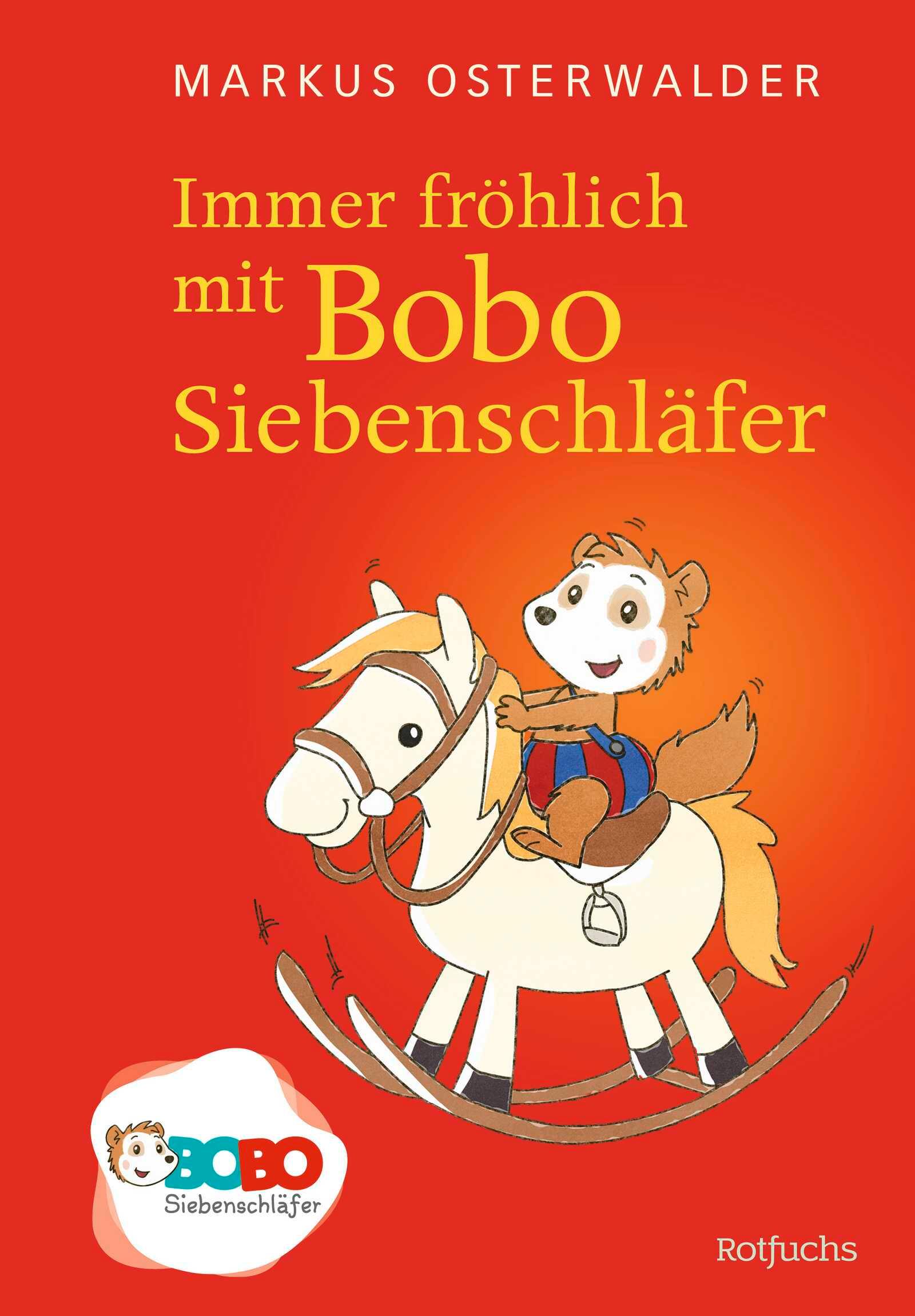 Vorderes Coverbild Immer fröhlich mit Bobo Siebenschläfer